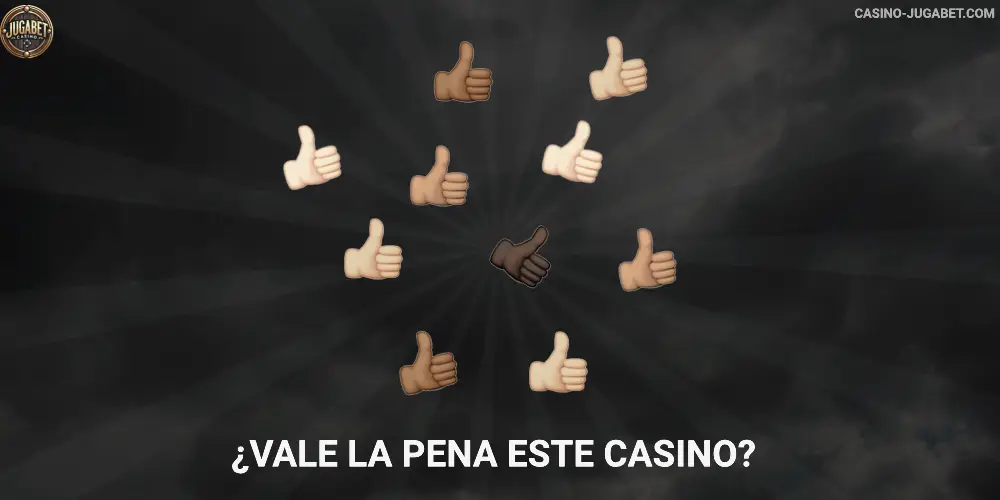 ¿Vale la pena este casino Jugabet Casino