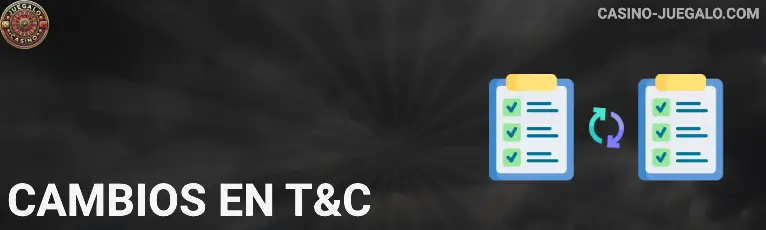 Cambios en T&C Jugabet